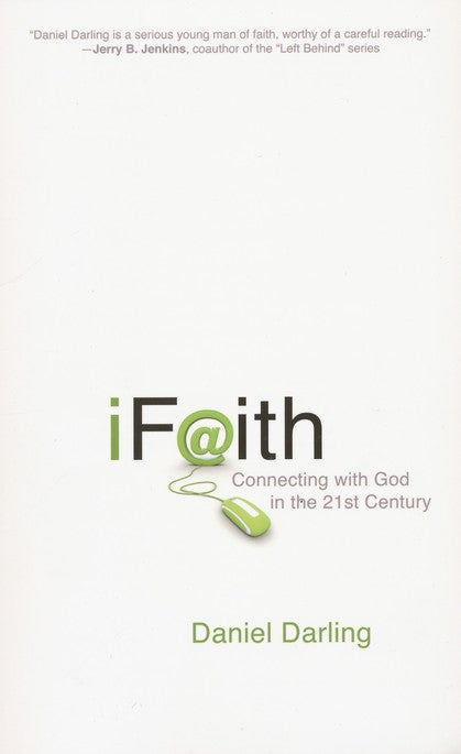 iFaith: Connecting With God In The 21st Century