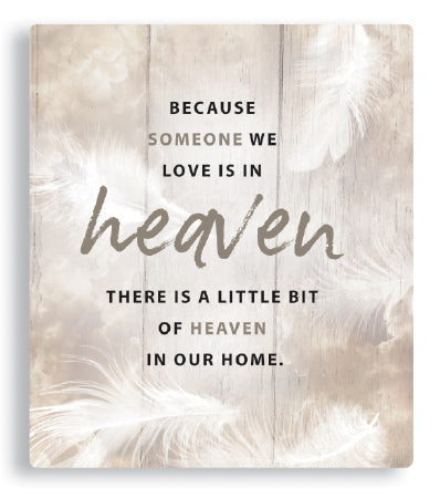 Someone In Heaven - Porcelain Message Plaque